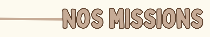 Nos Missions